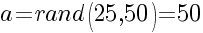 a=rand(25,50)=50
